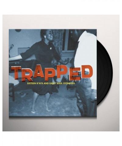 Trapped Sixteen R N B & Early Soul / Various Vinyl Record $6.82 Vinyl