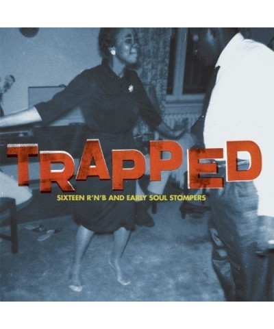 Trapped Sixteen R N B & Early Soul / Various Vinyl Record $6.82 Vinyl