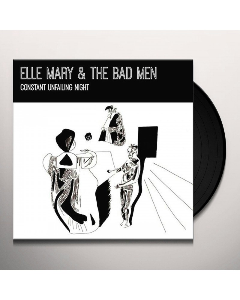 Elle Mary & The Bad Men Constant Unfailing Night Vinyl Record $7.20 Vinyl