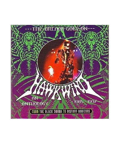 Hawkwind DREAM GOES ON: FROM BLACK SWORD TO DISTANT HORIZON CD $9.30 CD