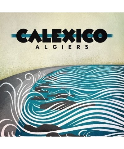 Calexico Algiers Vinyl Record $9.00 Vinyl