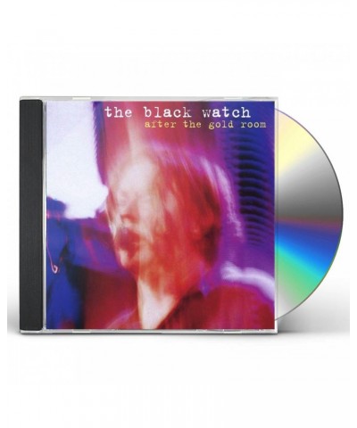 The Black Watch AFTER THE GOLD ROOM EP CD $6.43 Vinyl