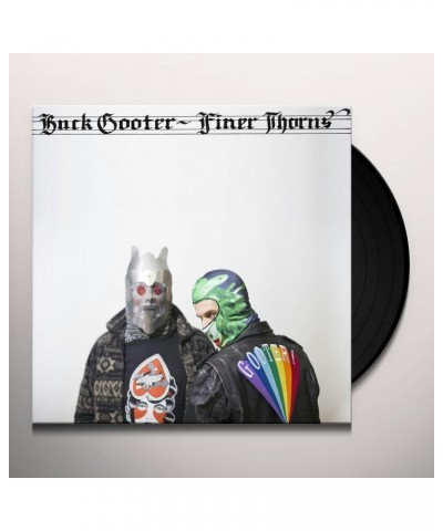 Buck Gooter Finer Thorns Vinyl Record $7.03 Vinyl