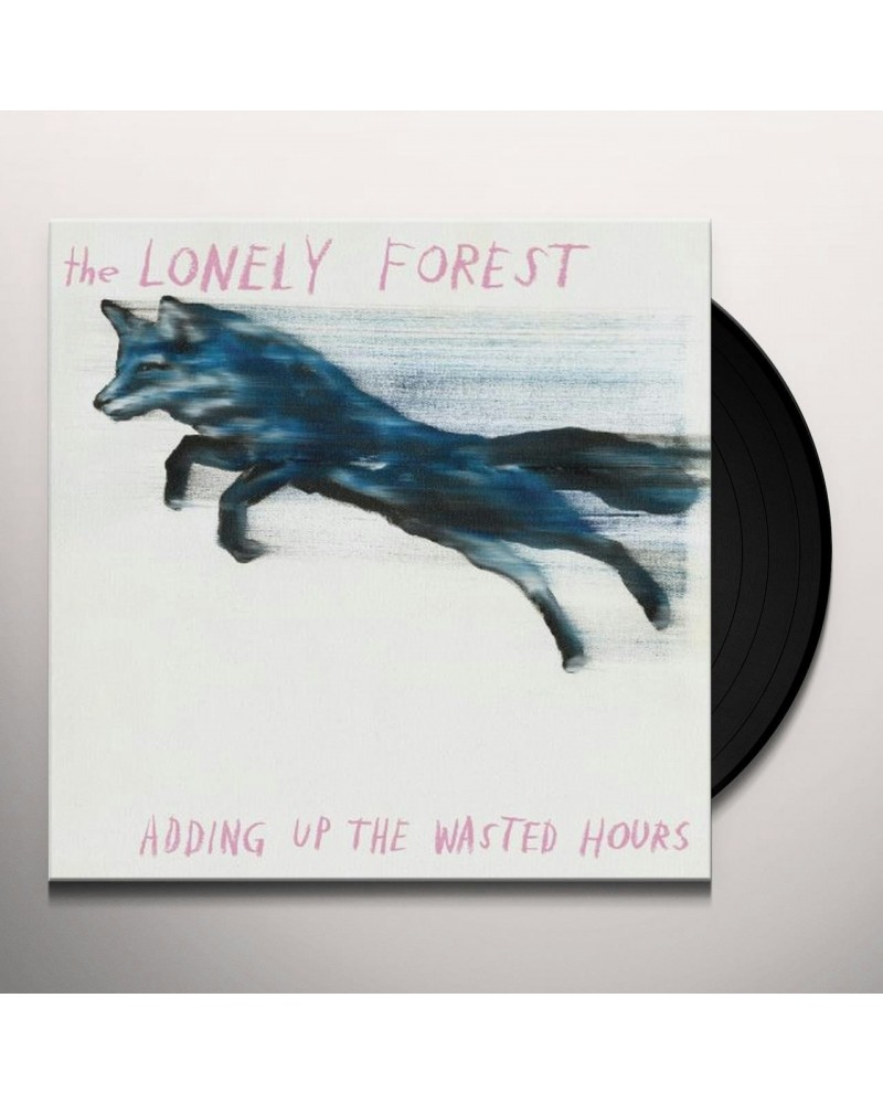 The Lonely Forest Adding Up The Wasted Hours Vinyl Record $6.13 Vinyl