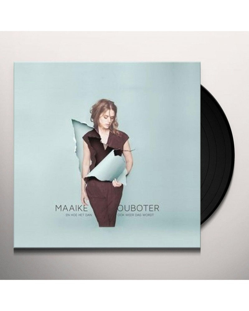 Maaike Ouboter En Hoe Het Dan Ook Weer Dag Wordt Vinyl Record $9.55 Vinyl