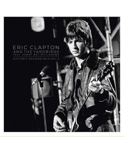 Eric Clapton Historic Recordings Vol. 2 Vinyl Record $19.00 Vinyl