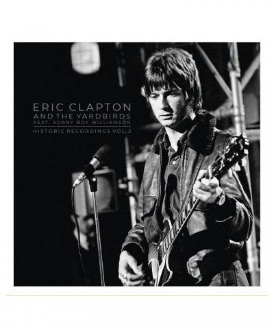 Eric Clapton Historic Recordings Vol. 2 Vinyl Record $19.00 Vinyl