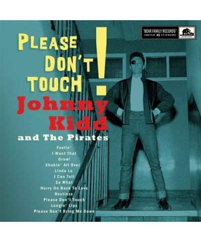 Johnny Kidd & The Pirates PLEASE DON'T TOUCH! Vinyl Record $15.30 Vinyl