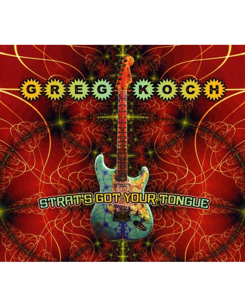 Greg Koch Strat's Got Your Tongue CD $9.90 CD