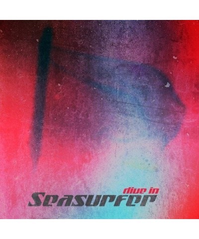 Seasurfer DIVE IN CD $6.35 CD