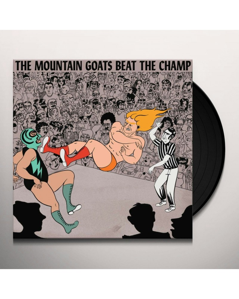 The Mountain Goats Beat The Champ Vinyl Record $9.45 Vinyl