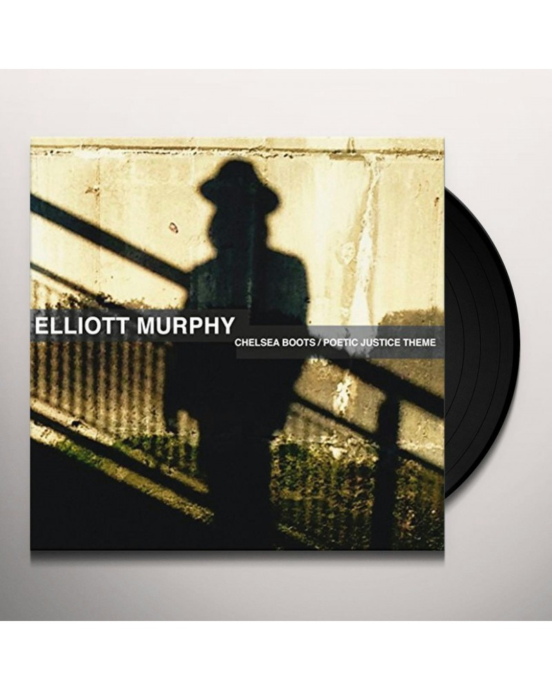 Elliott Murphy CHELSEA BOOTS / POETIC JUSTICE THEME (UNRELEASED) Vinyl Record $4.87 Vinyl