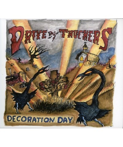 Drive-By Truckers DECORATION DAY CD $8.10 CD