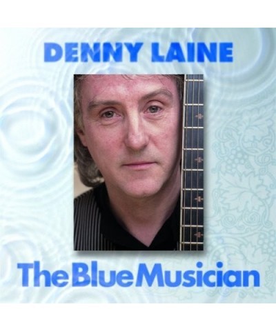 Denny Laine BLUE MUSICIAN CD $10.62 CD