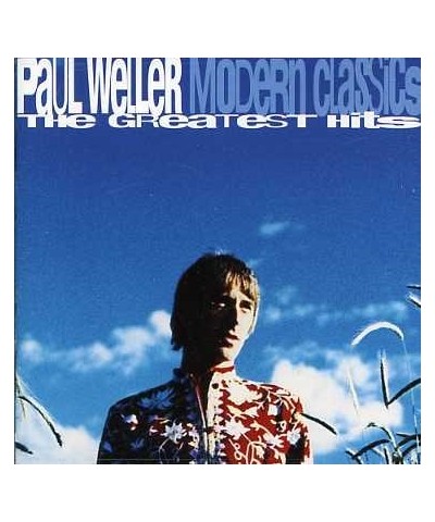 Paul Weller MODERN CLASSICS: GREATEST HITS CD $4.65 CD