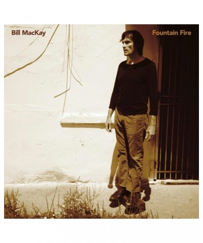 Bill MacKay Fountain Fire CD $7.09 CD