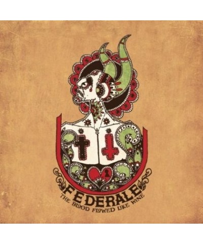 Federale BLOOD FLOWED LIKE WINE Vinyl Record $7.36 Vinyl