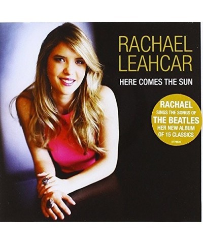 Rachael Leahcar HERE COMES THE SUN CD $6.38 CD