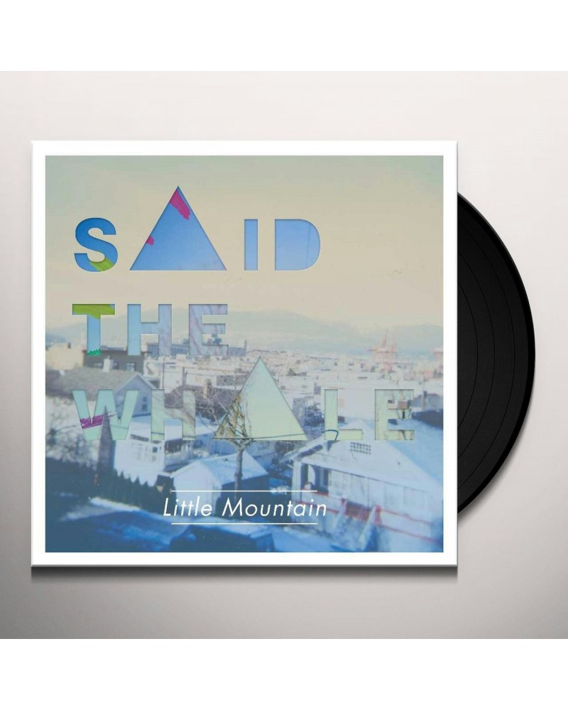 Said The Whale Little Mountain Vinyl Record $8.11 Vinyl