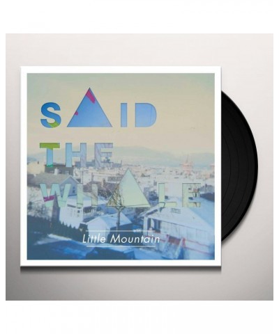 Said The Whale Little Mountain Vinyl Record $8.11 Vinyl