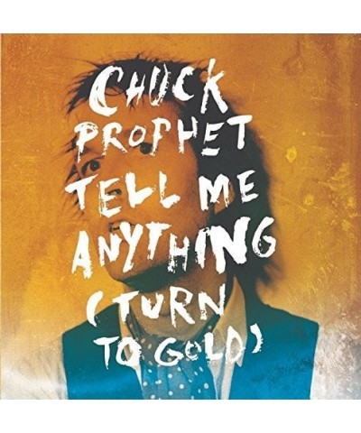 Chuck Prophet TELL ME ANYTHING (TURN TO GOLD) Vinyl Record $2.43 Vinyl