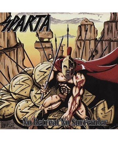 Sparta NO RETREAT NO SURRENDER CD $6.47 CD