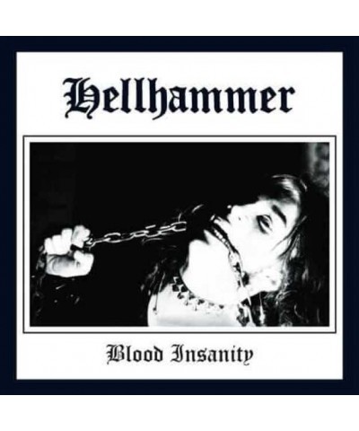 Hellhammer BLOOD INSANITY (GER) Vinyl Record - Clear Vinyl Gatefold Sleeve $9.88 Vinyl