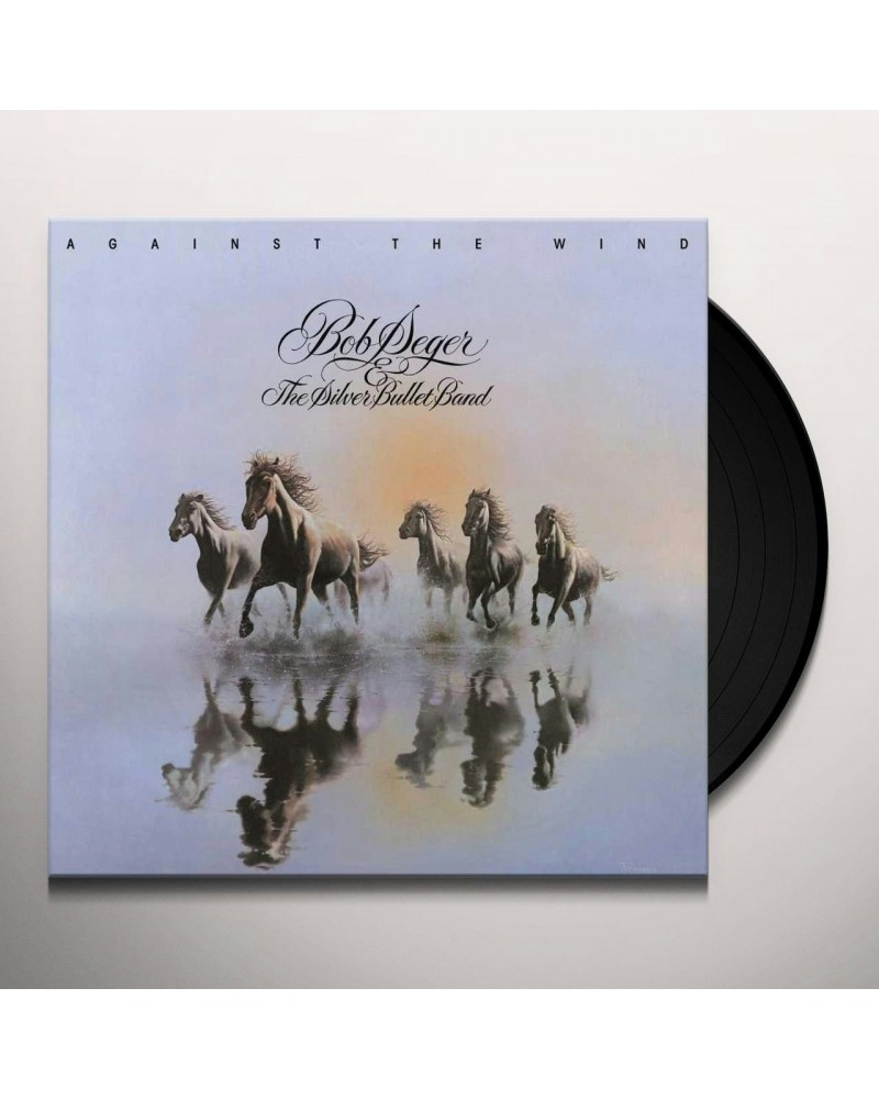 Bob Seger & The Silver Bullet Band Against The Wind (LP) Vinyl Record $9.90 Vinyl