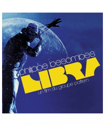 Philippe Besombes LIBRA - UNA FILM DU GROUPE PATTERN (BLUE VINYL) Vinyl Record $5.60 Vinyl