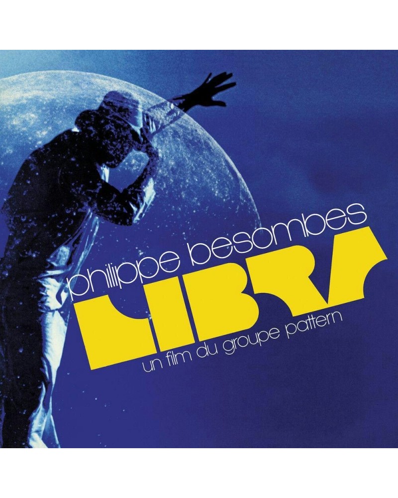 Philippe Besombes LIBRA - UNA FILM DU GROUPE PATTERN (BLUE VINYL) Vinyl Record $5.60 Vinyl