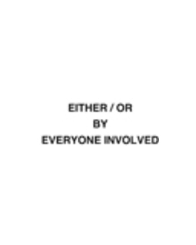 Everyone Involved EITHER/OR (LP/SIN) Vinyl Record $10.24 Vinyl