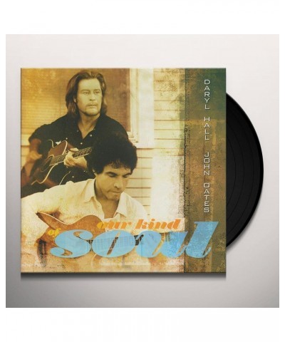 Daryl Hall & John Oates OUR KIND OF SOUL (180G AUDIOPHILE VINYL/LIMITED EDITION/GATEFOLD COVER) Vinyl Record $21.60 Vinyl