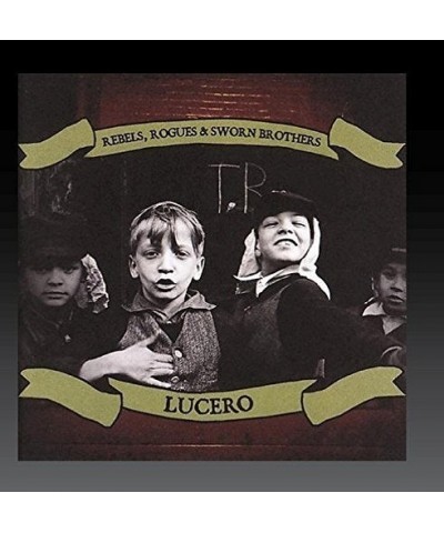 Lucero REBELS ROGUES & SWORN BROTHERS CD $5.06 CD