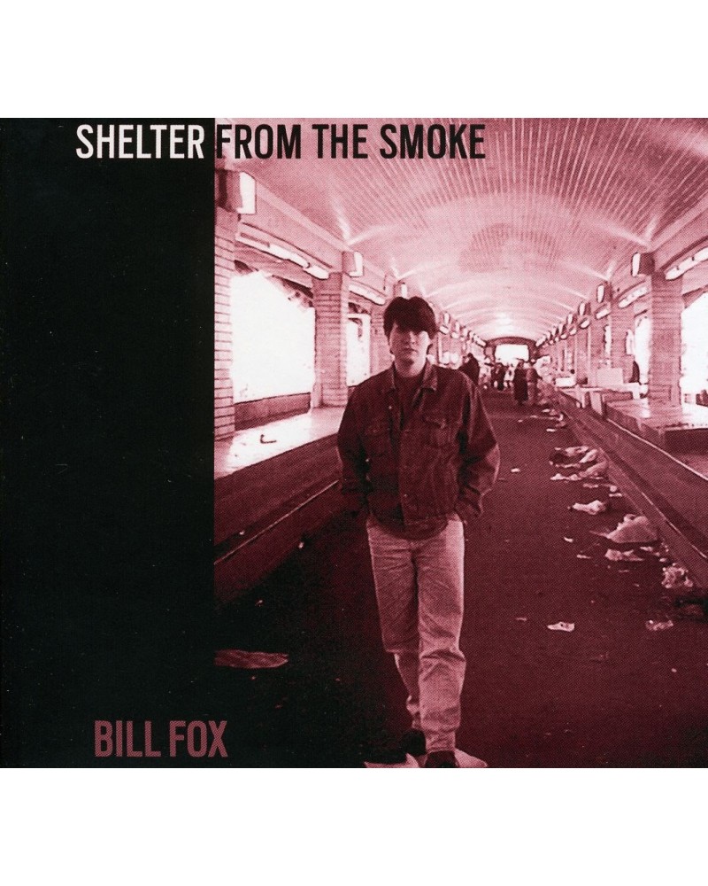 Bill Fox SHELTER FROM THE SMOKE CD $7.26 CD