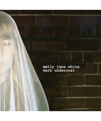 Emily Jane White DARK UNDERCOAT CD $4.65 CD