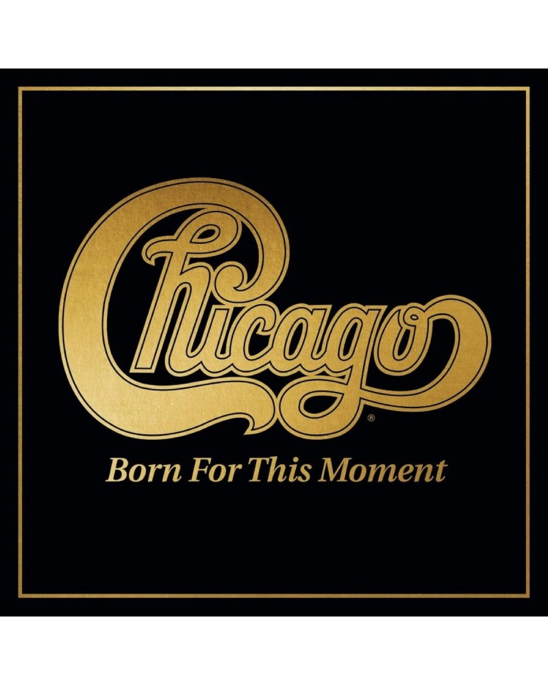 Chicago Born For This Moment CD $6.43 CD