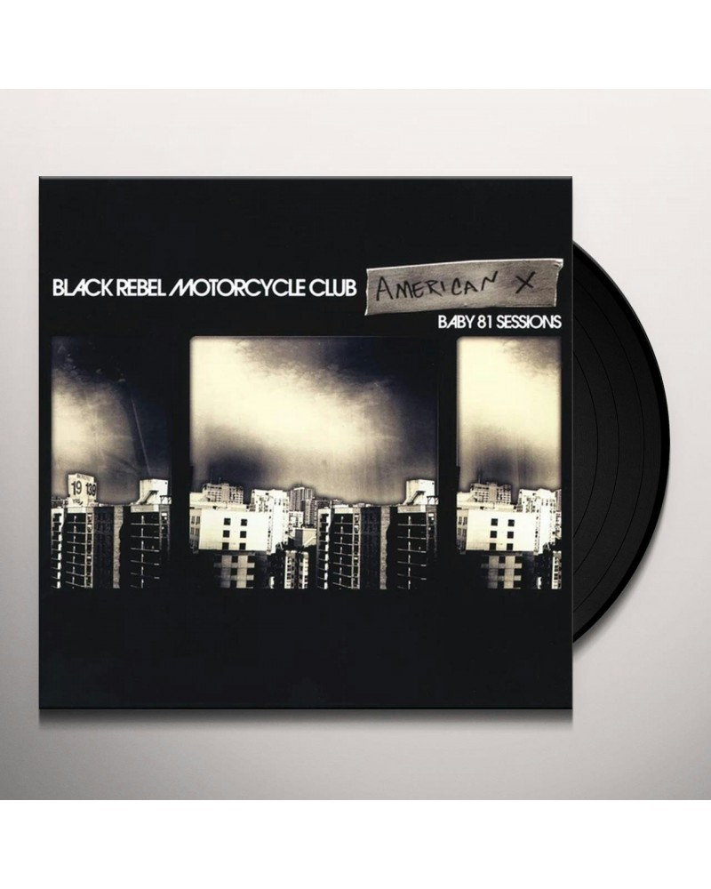 Black Rebel Motorcycle Club AMERICAN X: BABY 81 SESSIONS Vinyl Record $8.61 Vinyl