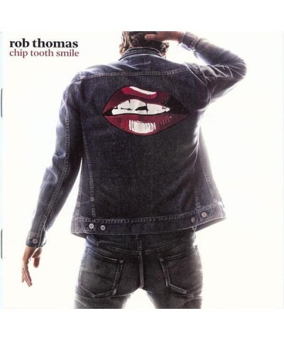 Rob Thomas CHIP TOOTH SMILE CD $6.72 CD