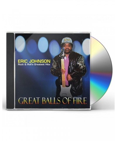 Eric Johnson GREAT BALLS OF FIRE CD $4.67 CD