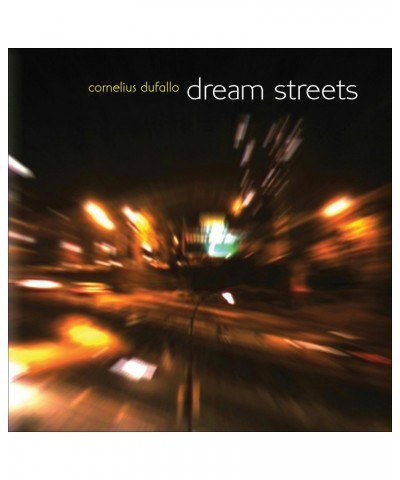 Cornelius Dufallo DREAM STREETS CD $8.33 CD