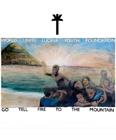 WU LYF Go Tell Fire To The Mountain Vinyl Record $9.94 Vinyl