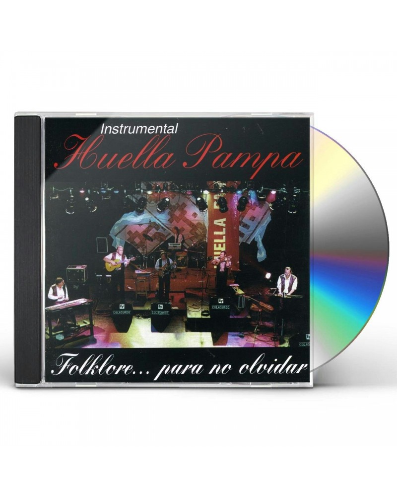 Huella Pampa FOLKLORE PARA NO OLVIDAR CD $7.95 CD