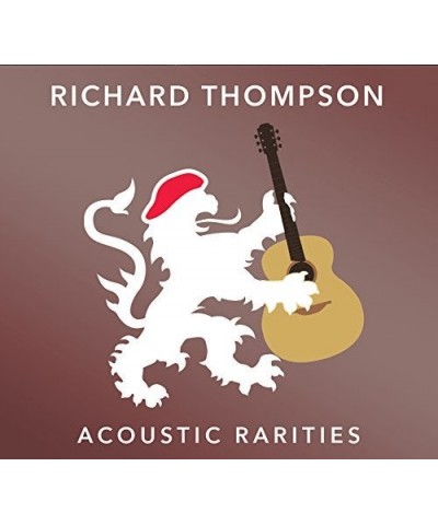 Richard Thompson ACOUSTIC RARITIES CD $7.44 CD