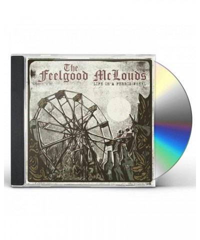 The Feelgood McLouds LIFE ON A FERRIS WHEEL CD $9.89 CD