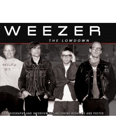 Weezer LOWDOWN UNAUTHORIZED CD $5.39 CD