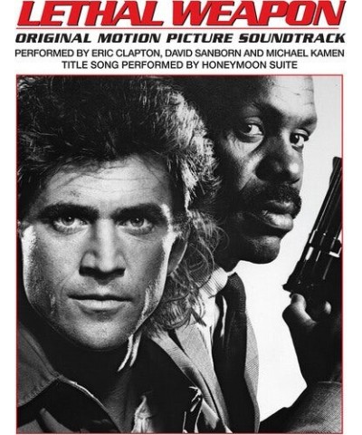 Eric Clapton / David Sanborn / Michael Kamen LETHAL WEAPON (ORIGINAL MOTION PICTURE SOUNDTRACK) Vinyl Record $8.14 Vinyl