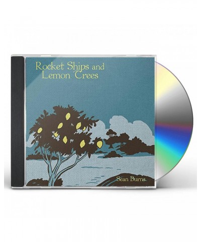 Sean Burns ROCKET SHIPS AND LEMON TREES CD $6.45 CD