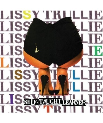 Lissy Trullie SELF-TAUGHT LEARNER CD $6.27 CD