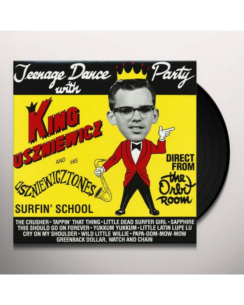 King Uszniewicz & The Uszniewicztones TEENAGE DANCE Vinyl Record $5.72 Vinyl