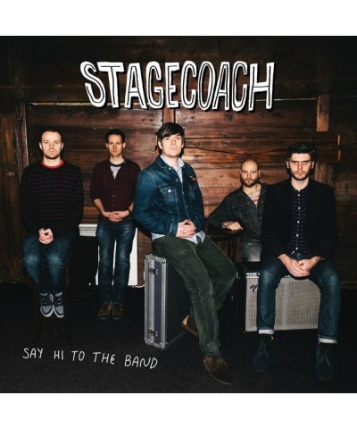 Stagecoach Say Hi to the Band Vinyl Record $9.25 Vinyl